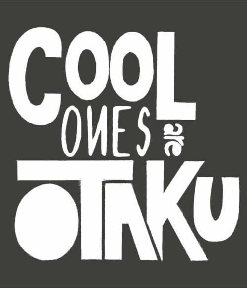 Cool ones are Otaku Póló - @Puliszka