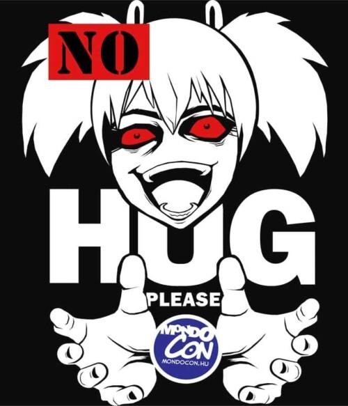 NO HUG PLEASE Póló - @Lucky