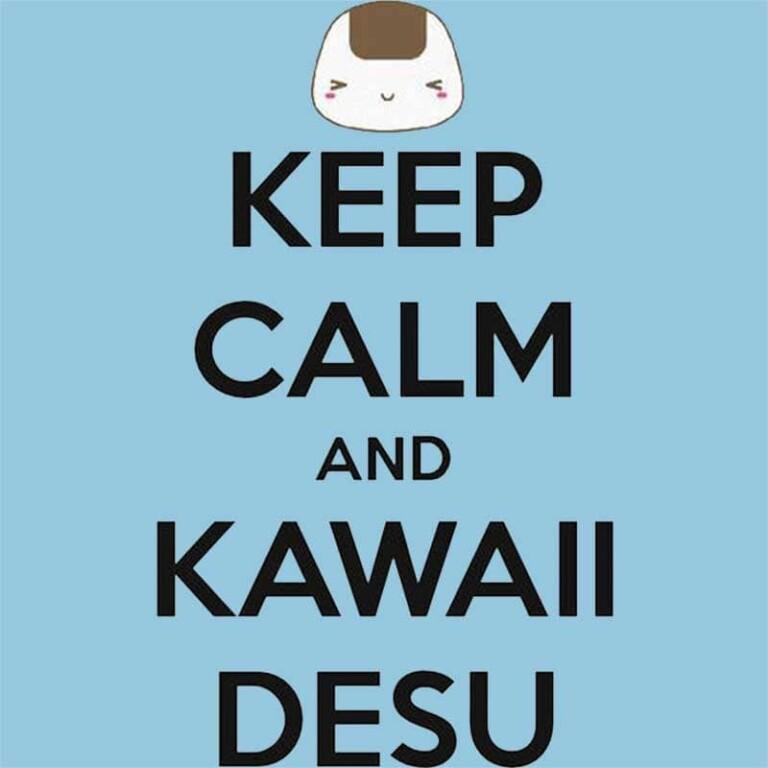Keep Calm and Kawaii desu - Design preview