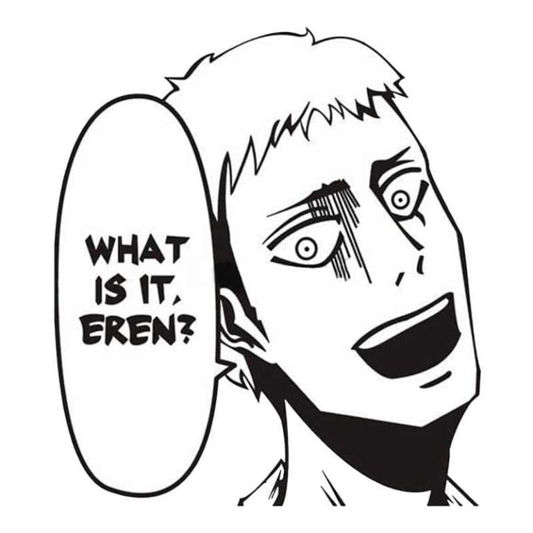What is it Eren?