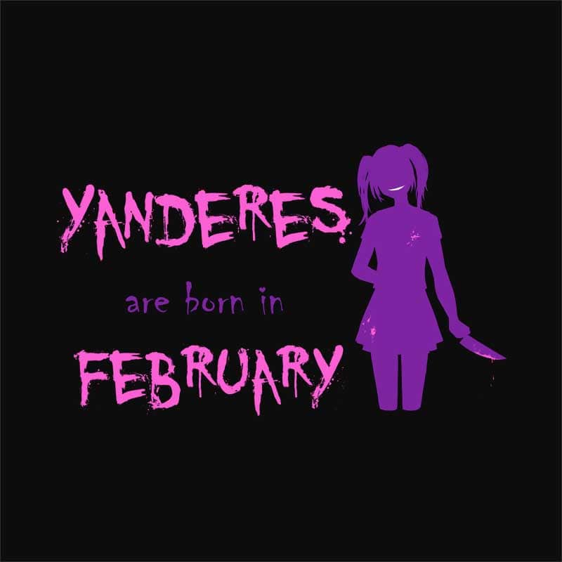 Született Yandere Február