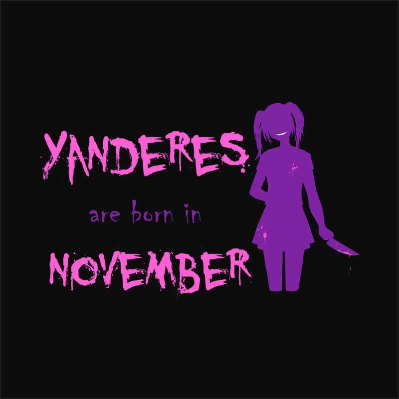 Született Yandere November